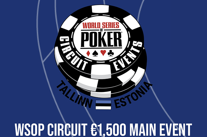 12 Gold Rings and a €1M Guaranteed Main Event at the Inaugural WSOP Circuit Tallinn